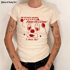 Funny Like a Clown Baby Tee