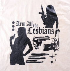 Arm All the Lesbians Baby Tee