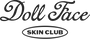 Doll Face Skin Club